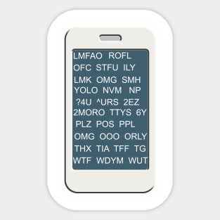 Common Abbreviated Smart Phone Texts Sticker